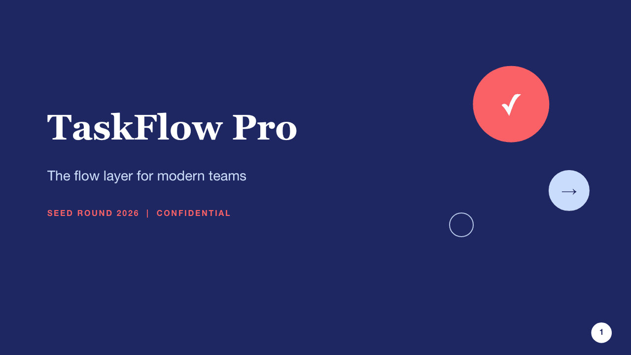 TaskFlow seed pitch, first slide